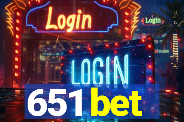 651 bet